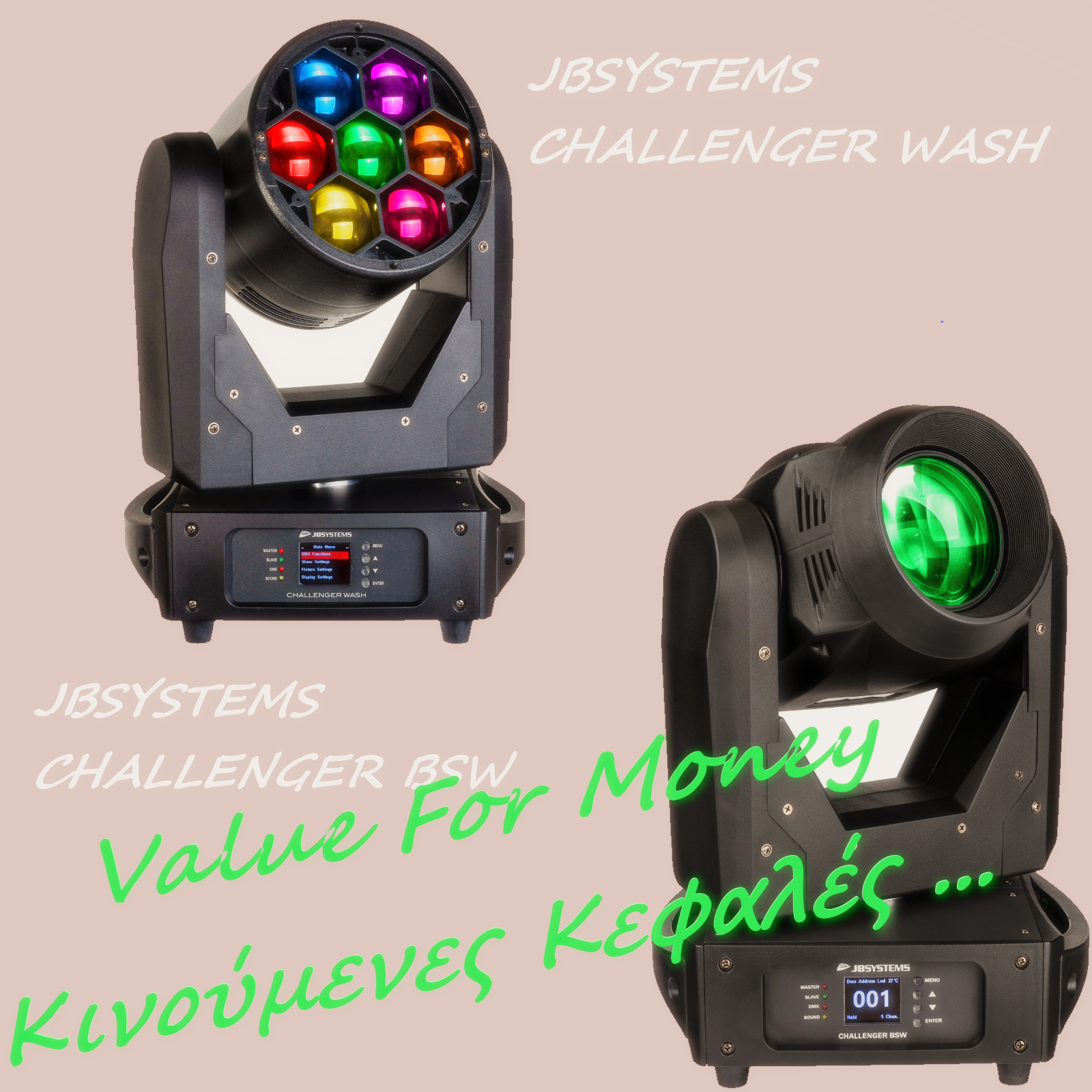 Εικόνα για την κατηγορία CHALLENGER WASH και CHALLENGER BSW: Value- for- money Κινούμενες κεφαλές απο τη JBSYSTEMS