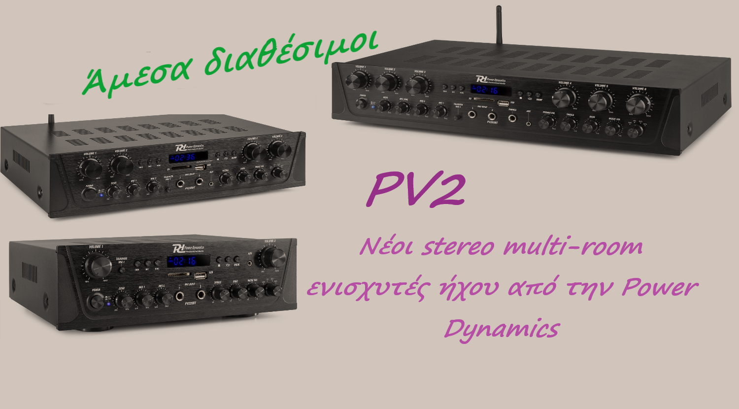 Εικόνα για την κατηγορία PV2 Πολυκάναλοι Stereo Ενισχυτές από την  Power Dynamics - κατάλληλοι για οικιακή χρήση.