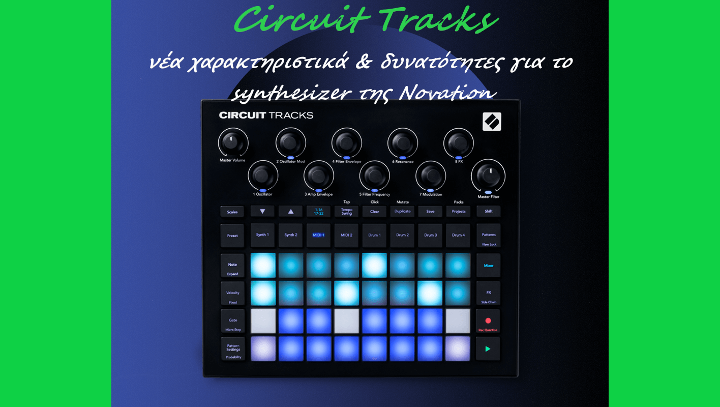 Εικόνα για την κατηγορία Το νέο Circuit Tracks της Novation είναι εδώ!