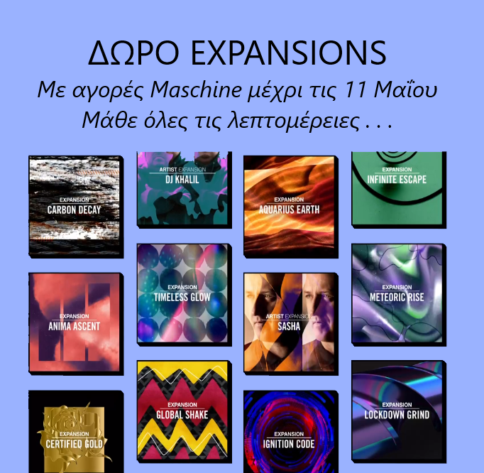 Εικόνα για την κατηγορία Δώρο Expansions με Maschine μέχρι τις 11 Μαΐου.